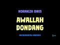 Download Lagu Noraniza Idris [ AWALLAH DONDANG ] [ Instrumental ] [ Karaoke + Lirik ]