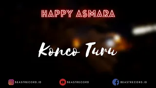 Download Happy Asmara - Konco Turu Lirik | Konco Turu - Happy Asmara lyrics MP3