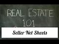 Real Estate 101 Seller Net Sheets