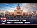 Univision 62 Austin News 11 30 AM May 18 2023 LIVE