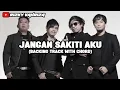 Backing Track Radja - Jangan Sakiti Aku (No Gitar No Vocal)