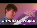 Jon Snell - Oh, What A World (Kacey Musgraves)