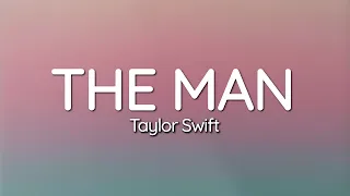 Taylor Swift The Man Lyrics 