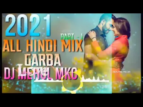 Download MP3 all Hindi mix garba part 1 DJ mehul mkc mandvi ( manoj  kalasua ) DJ new timli nonstop song 2022