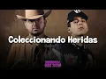Coleccionando Heridas - Tony García, Eden Muñoz MIX Regional VIP 2026