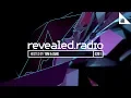 Revealed Radio 201 - TOM \u0026 JAME