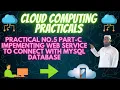 Practical No 5C Web Service with MySQL Database