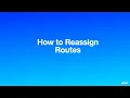 How to Reassign Routes to Drivers in Upper
