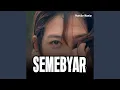 Download Lagu Semebyar