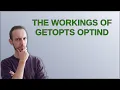 The workings of getopts OPTIND