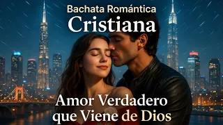 Amor Verdadero que Viene de Dios | Bachata Romántica Cristiana 2026 - Jeovany Campos Oficial