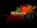 MENGAPA - NICKY ASTRIA (Official Lyric Video)