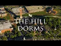 The Hill Dorms Virtual Tour