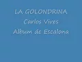 Carlos Vives La Golondrina