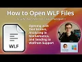 How to Open WLF Files Mathematica Log