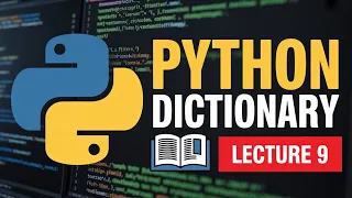 Python Tutorial for Beginners Lecture 9 Dictionary
