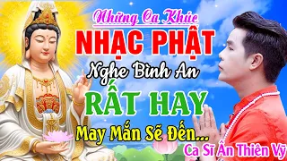 Nhạc Phật - LK Nhạc Phật Giáo Hay Nhất 2026 #79 Bài Cát Bụi Phù Du #Nghe Bình An May Mắn Sẽ Đến