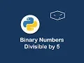 binary numbers divisible by 5 in python