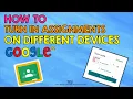 Google Classroom Turning in Assignments