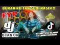 Download Lagu DJ BUKAN KU TAK SUDI ‼️ BINTANG KEJORA ‼️ GEST DJ BIANCA
