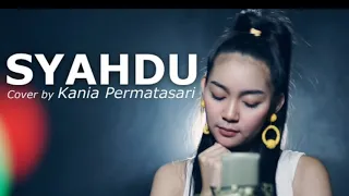 Download Syahdu - Rita Sugiarto (Cover By. Kania Permatasari) HQ Sound MP3