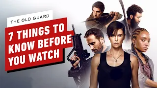 7 things to know before you watch the old guard