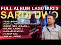 Lagu SARDI UWO FULL ALBUM LAGU BUGIS - KOMPILASI LAGU BUGIS SARDI UWO #lagubugisterpopuler #lagubugis