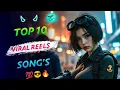 Download Lagu Top 10 Instagram Reels Songs 2025 || Trending Songs India 2025 || inshot music ||