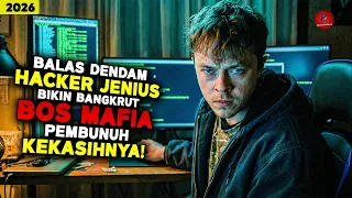 Balas Dendam Hacker Jenius Meretas & Menguras 52 Miliar Dari Bos Mafia Yang Bunuh Kekasihnya