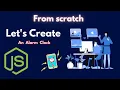 JavaScript Alarm Clock JavaScript project