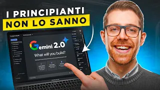 Google Gemini 2.0 - 10 TRUCCHI che solo gli ESPERTI conoscono