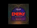 Download Lagu Imagine Dragons - Enemy (without rap * J.I.D *) Original Imagine Dragons Version