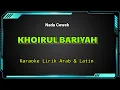 Download Lagu KHOIRUL BARIYAH | Karaoke Hadroh Banjari | Nada Cewek