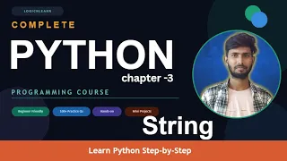 Mastering Strings in Python Chapter 3 - Python for Beginners Series LogicNLearn
