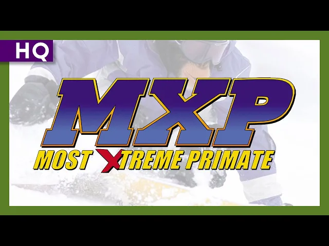 MXP: Most Extreme Primate (2004) Trailer