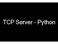 TCP Server - Python