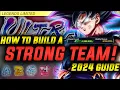 How to Make the STRONGEST TEAM for BEGINNERS 2024 Dragon Ball Legends