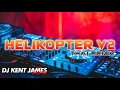 Lagu HELIKOPTER V2 THAI REMIX DJ KENT JAMES