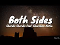 Download Lagu Shordie Shordie - Both Sides (feat. Shoreline Mafia) (Lyrics)