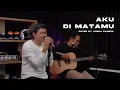 AKU DI MATAMU - ARMADA || COVER by ANGGA CANDRA
