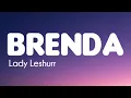Lady Leshurr - Brenda (Lyrics)