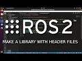 ROS2 library example with header file