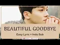 Easy Lyric CHEN - BEAUTIFUL GOODBYE by GOMAWO [Indo Sub]