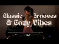 Classic House Grooves \u0026 Cozy Vibes | Chill \u0026 Feel-Good Beats | From Armand to Purple Disco \u0026 ABBA