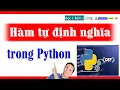 Tu dinh nghia ham trong Python - Hoc python