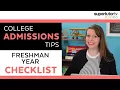 Freshman Year College Readiness Checklist When Is It Too Early To Start Prepping For College