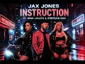Jax Jones - Instruction ft. Demi Lovato, Stefflon Don