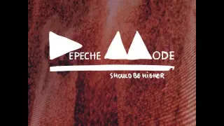 Download Depeche Mode - Should Be Higher (MPIA3 Definition) MP3
