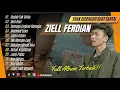 Download Lagu ZIELL FERDIAN - SUDAH TAK CINTA | DURI DURI | SEMOGA ENGKAU BAHAGIA || LAGU POP TANPA IKLAN