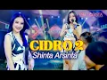 Download Lagu Shinta Arsinta - Cidro 2  (Official Music Video) | OM. LAGISTA